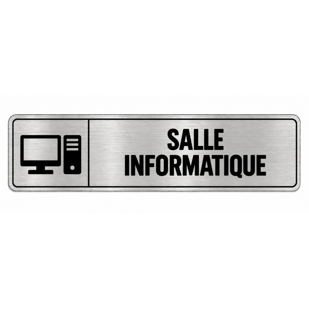 Plaque de porte Salle Informatique PVC Argent Brossé - signalétique salle professionnelle - Immograv