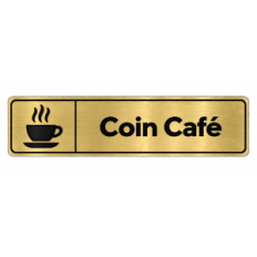 Plaque de porte Coin Café - Signalétique en PVC