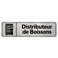 Plaque de porte Distributeur de Boissons PVC Argent Brossé - signalétique espace professionnel - Immograv