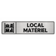 Plaque de porte Local Matériel PVC Argent Brossé - signalétique stockage et réserve - Immograv