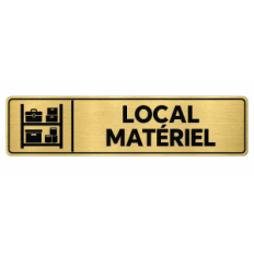 Plaque de porte Local Matériel - Signalétique en PVC