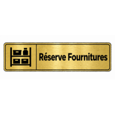 Plaque de porte Réserve Fournitures - Signalétique en PVC
