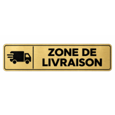 Plaque de porte Zone de Livraison - Signalétique en PVC