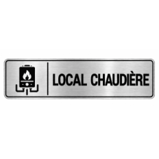 Plaque de porte Local Chaudière PVC argent brossé - signalétique chaudière et équipements de chauffage - Immograv