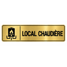 Plaque de porte Local Chaudière - Signalétique en PVC