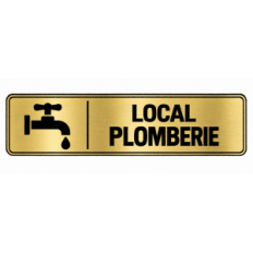 Plaque de porte Local Plomberie - Signalétique en PVC