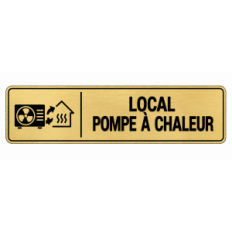 Plaque de porte Local Pompe à Chaleur - Signalétique en PVC