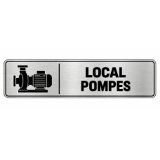 Plaque de porte Local Pompes PVC argent brossé - signalétique pompes et équipements hydrauliques - Immograv