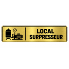 Plaque de porte Local Surpresseur - Signalétique en PVC
