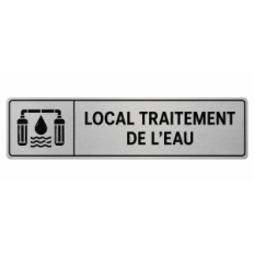 Plaque de porte Local Traitement de l’Eau PVC argent brossé - signalétique équipements de traitement de l’eau - Immograv