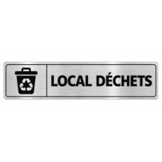 Plaque de porte Local Déchets PVC argent brossé - signalétique déchets - Immograv