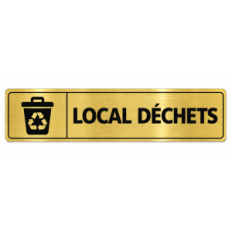 Plaque de porte Local Déchets - Signalétique en PVC