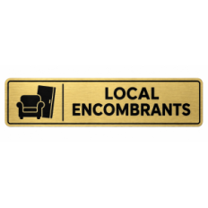 Plaque de porte Local Encombrants - Signalétique en PVC
