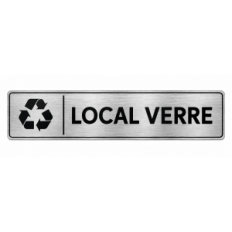 Plaque de porte Local Verre PVC argent brossé - signalétique déchets - Immograv