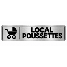 Plaque de porte Local Poussettes PVC argent brossé - signalétique rangement et stationnement des poussettes - Immograv