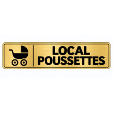 Plaque de porte Local Poussettes - Signalétique en PVC