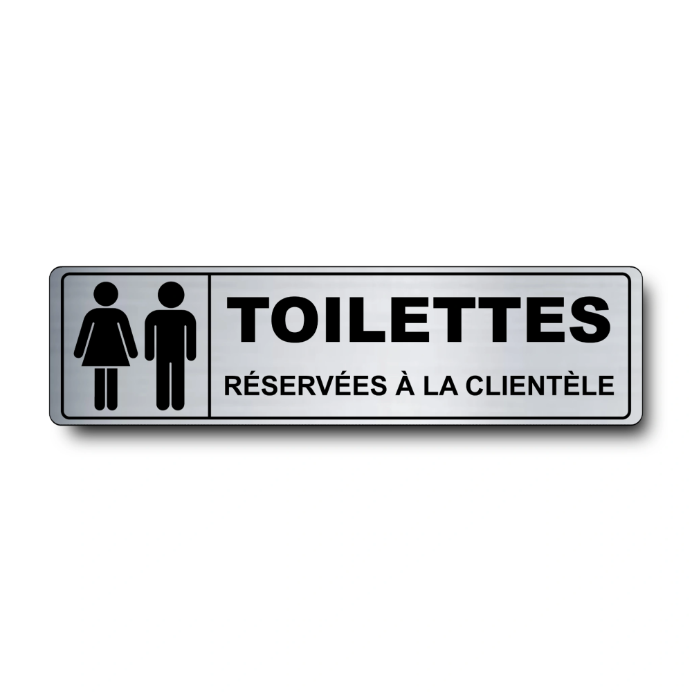 Plaque de porte Toilettes Réservées à la Clientèle PVC argent brossé - pictogramme femme et homme - Immograv