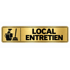 Plaque de porte Local Entretien - Signalétique en PVC