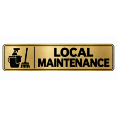 Plaque de porte Local Maintenance - Signalétique en PVC