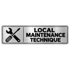 Plaque de porte Local Maintenance Technique PVC argent brossé - signalétique entretien et maintenance - Immograv
