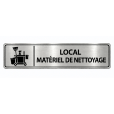 Plaque de porte Local Matériel de Nettoyage PVC argent brossé - signalétique entretien et maintenance - Immograv