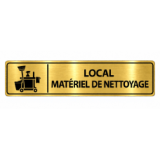 Plaque de porte Local Matériel de Nettoyage - Signalétique en PVC