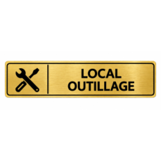 Plaque de porte Local Outillage - Signalétique en PVC
