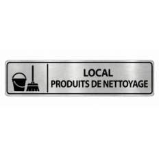 Plaque de porte Local Produits de Nettoyage PVC argent brossé - signalétique entretien et maintenance - Immograv