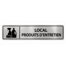Plaque de porte Local Produits d’Entretien PVC argent brossé - signalétique entretien et maintenance - Immograv