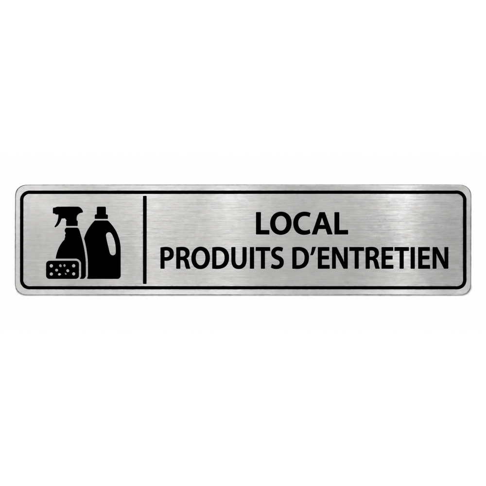 Plaque de porte Local Produits d’Entretien PVC argent brossé - signalétique entretien et maintenance - Immograv