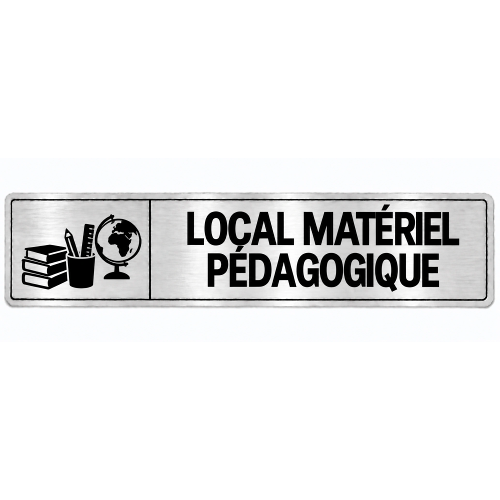 Plaque de porte Local Matériel Pédagogique en PVC argent brossé - signalétique école maternelle - Immograv
