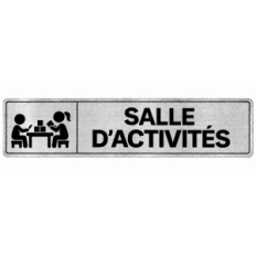 Plaque de porte Salle d’Activités en PVC argent brossé - signalétique école maternelle - Immograv