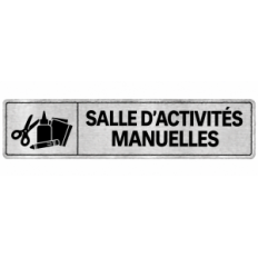 Plaque de porte Salle d’Activités Manuelles en PVC argent brossé - signalétique école maternelle - Immograv