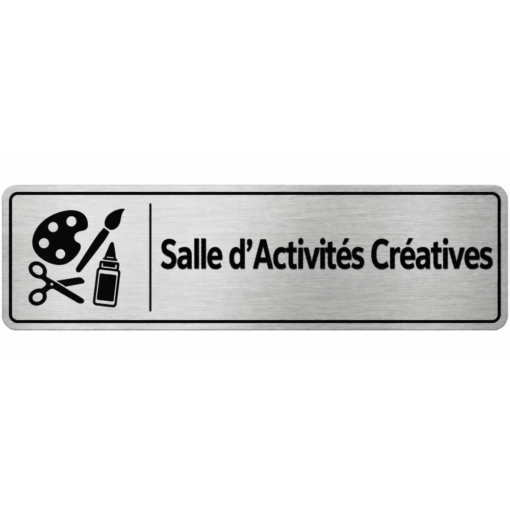 Plaque de porte Salle d’Activités Créatives en PVC argent brossé - signalétique école maternelle - Immograv