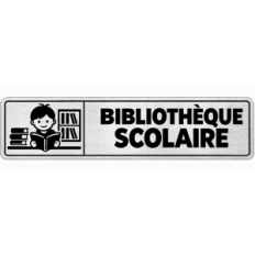 Plaque de porte Bibliothèque Scolaire en PVC argent brossé - signalétique école primaire - Immograv