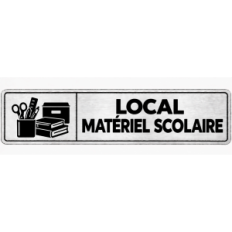 Plaque de porte Local Matériel Scolaire en PVC argent brossé - signalétique école primaire - Immograv