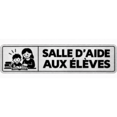 Plaque de porte Salle d’Aide aux Élèves en PVC argent brossé - signalétique école primaire - Immograv