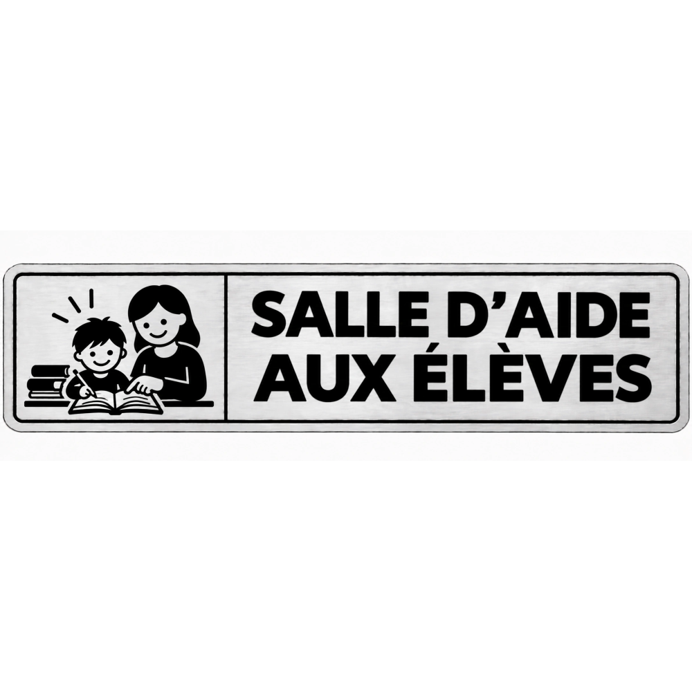 Plaque de porte Salle d’Aide aux Élèves en PVC argent brossé - signalétique école primaire - Immograv