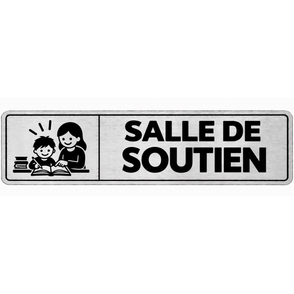 Plaque de porte Salle de Soutien en PVC argent brossé - signalétique école primaire - Immograv