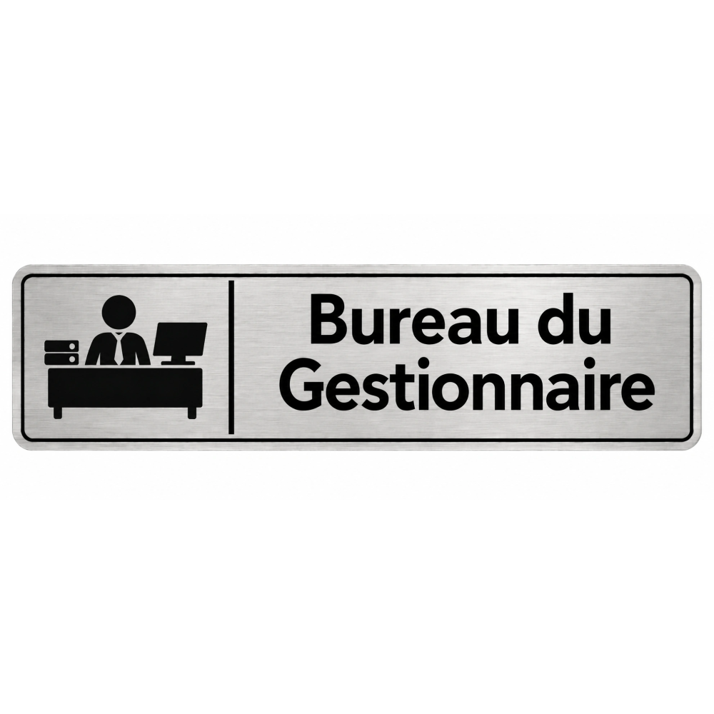 Plaque de porte Bureau du Gestionnaire PVC argent brossé - signalétique Collège - Immograv