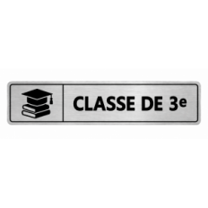 Plaque de porte Classe de 3e PVC argent brossé - signalétique Collège - Immograv