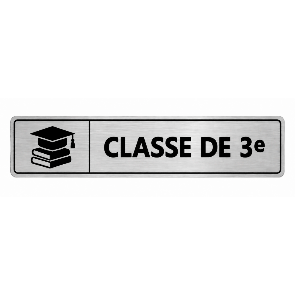 Plaque de porte Classe de 3e PVC argent brossé - signalétique Collège - Immograv