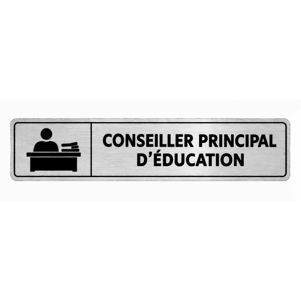 Plaque de porte Conseiller Principal d’Éducation PVC argent brossé - signalétique Collège - Immograv