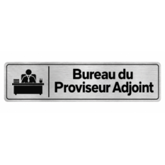 Plaque de porte Bureau du Proviseur Adjoint - Signalétique Lycée