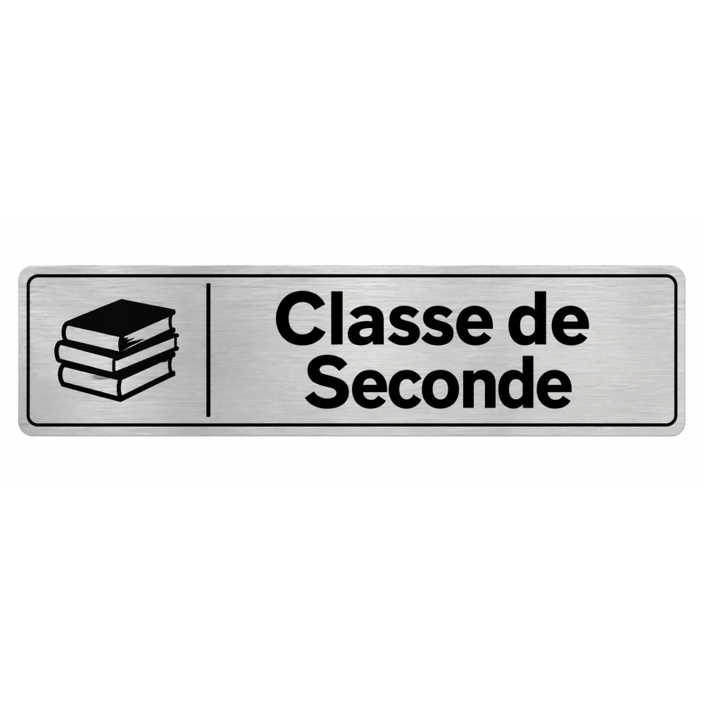 Plaque de porte Classe de Seconde - Signalétique Lycée