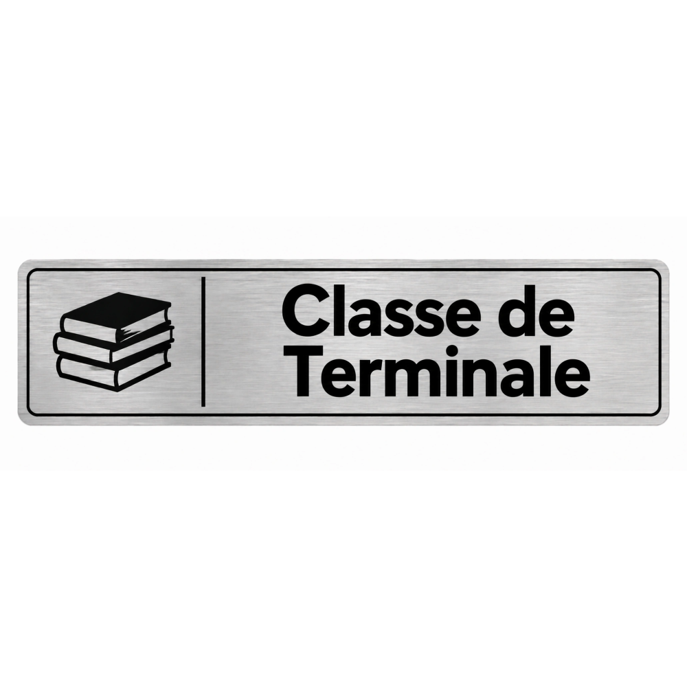 Plaque de porte Classe de Terminale - Signalétique Lycée