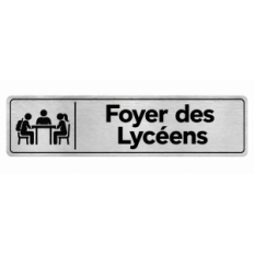 Plaque de porte Foyer des Lycéens - Signalétique Lycée
