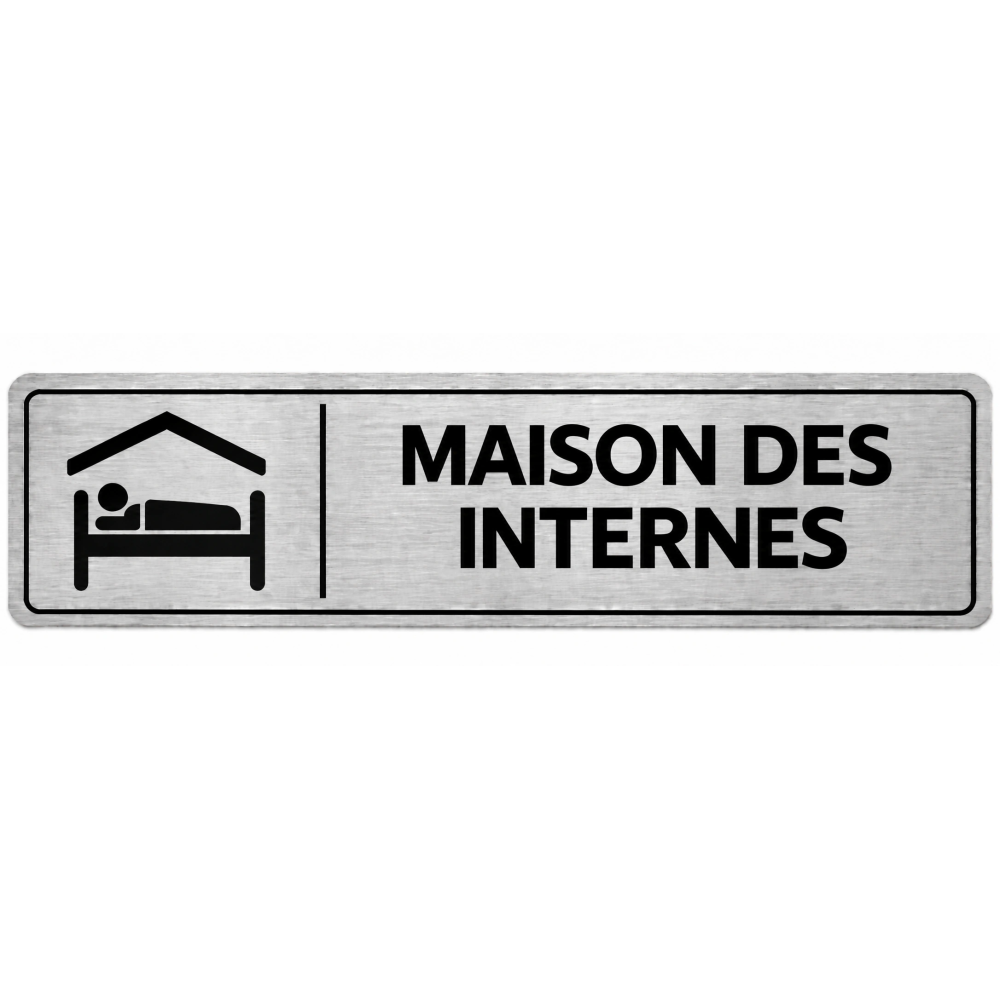 Plaque de porte Maison des Internes - Signalétique Lycée