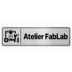Plaque de porte Atelier FabLab - Signalétique Université & Enseignement Supérieur