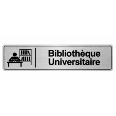 Plaque de porte Bibliothèque Universitaire - Signalétique Université & Enseignement Supérieur